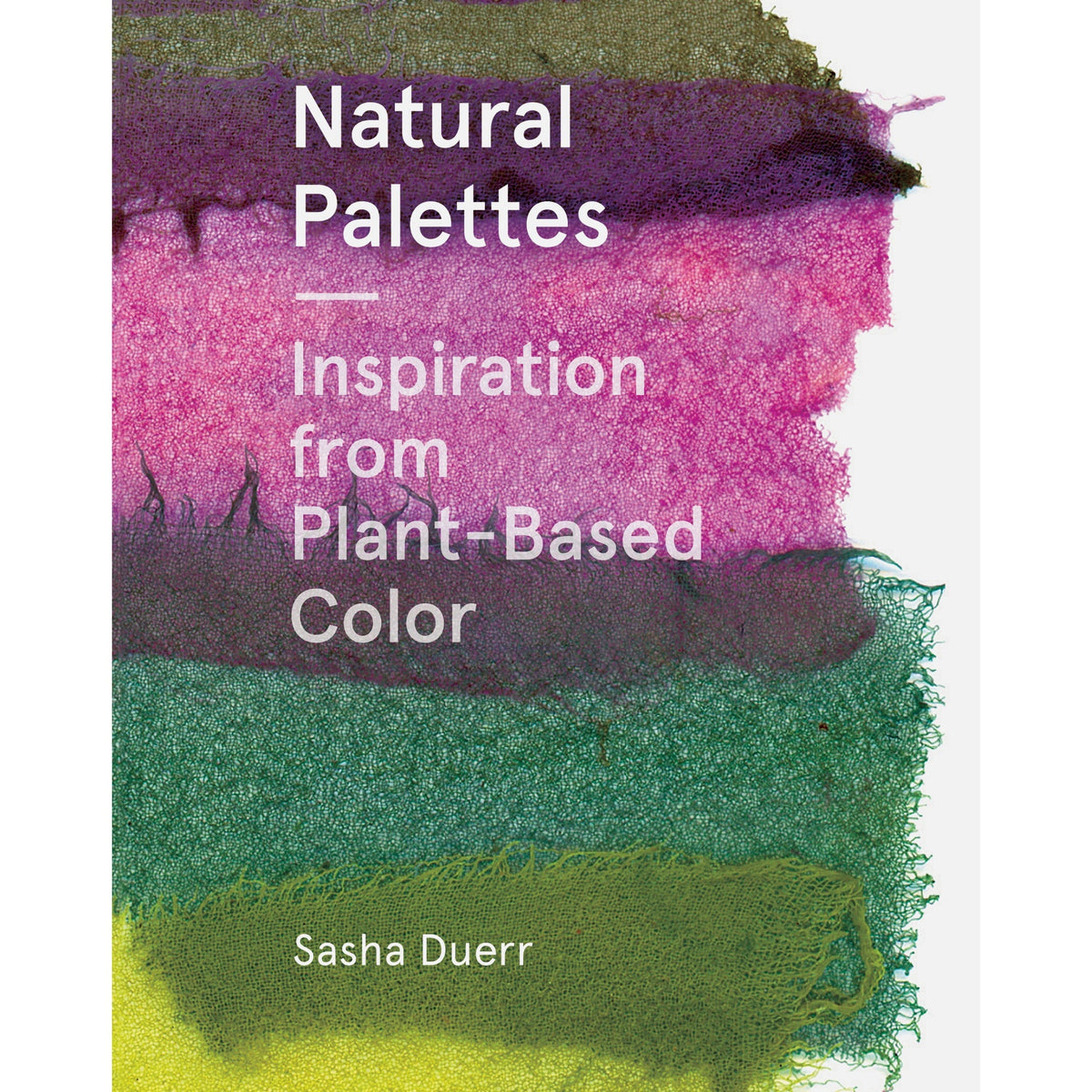 Natural Palettes Sasha Duerr