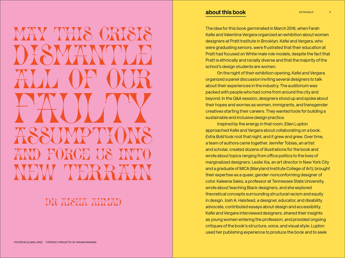 Extra Bold Ellen Lupton, Farah Kafei, Jennifer Tobias, Josh A. Halstead, Kaleena Sales, Leslie Xia, and Valentina Vergara