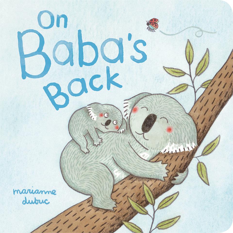 On Baba's Back Marianne Dubuc