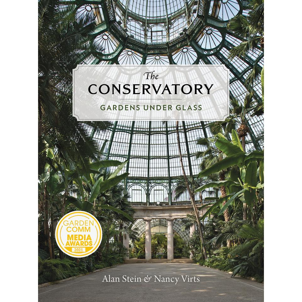 The Conservatory - Gardens Under Glass | Princeton Architectural