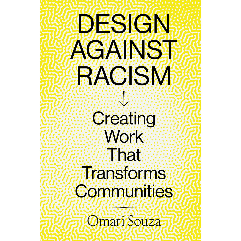 Design Against Racism – PA Press