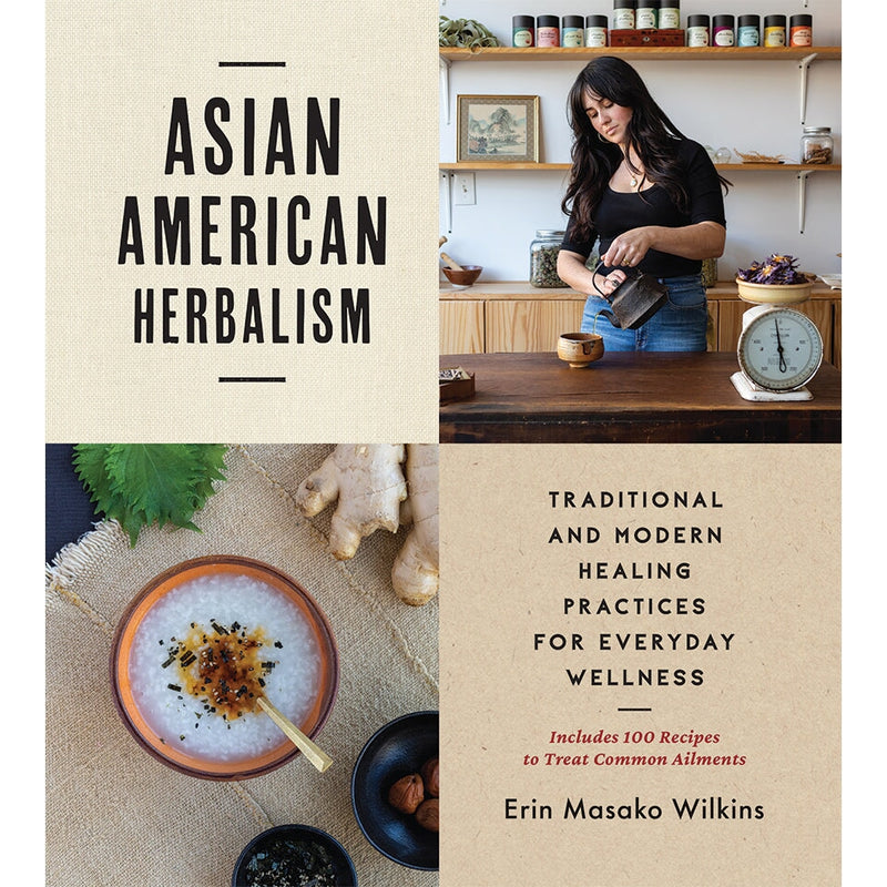Asian American Herbalism Erin M. Wilkins