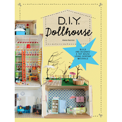 DIY Dollhouse Alexia Henrion