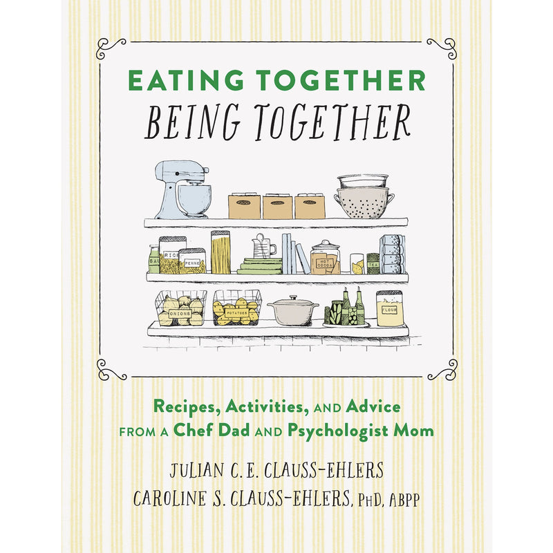 Eating Together, Being Together Julian Clauss-Ehlers, Dr. Caroline Clauss-Ehlers