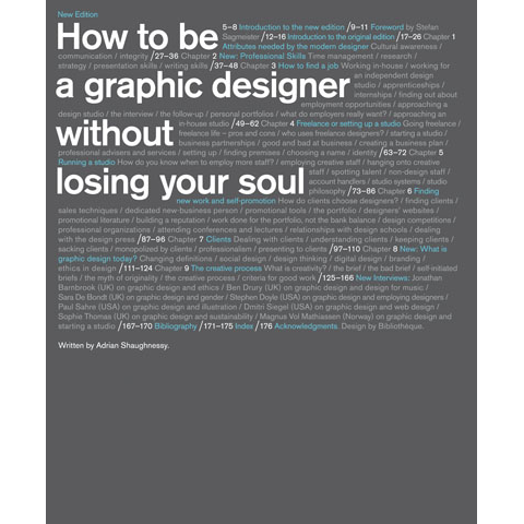 How to Be a Graphic Designer without Losing Your Soul, new edition Adrian Shaughnessy