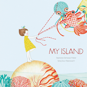 My Island Stephanie Demasse-Pottier , Seng Soun Ratanavanh