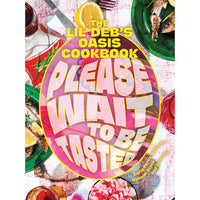 Please Wait to Be Tasted Carla Perez-Gallardo Hannah Black Wheeler