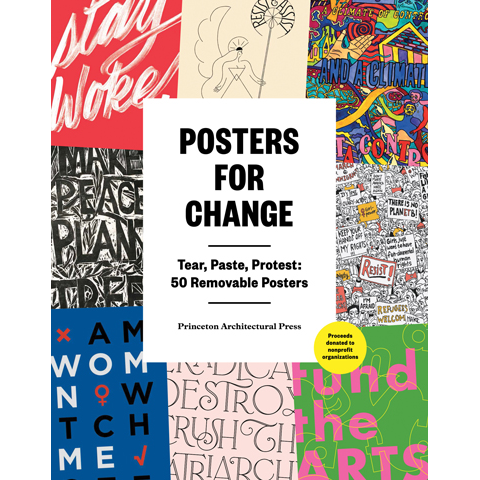Posters for Change Princeton Architectural Press