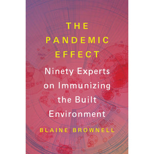 The Pandemic Effect Blaine Brownell