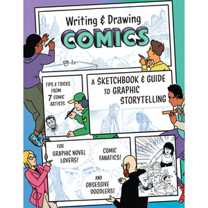 Writing and Drawing Comics Princeton Architectural Press